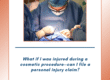 Injured During A Cosmetic Procedure